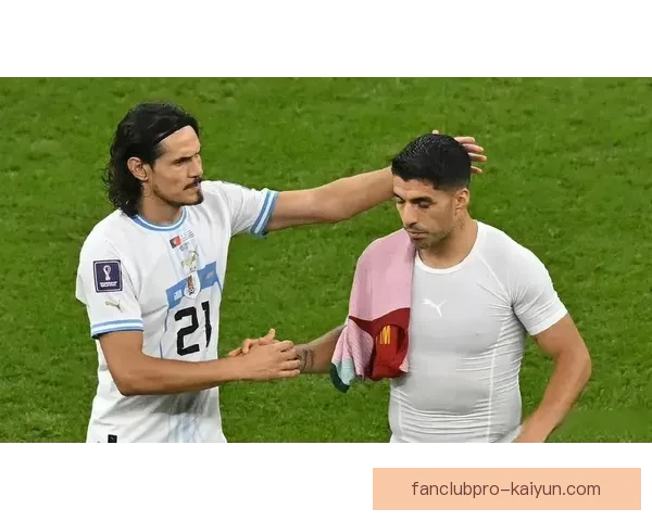 卡瓦尼禁区能力持续提升，表现稳健备受关注